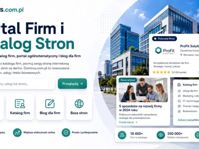 Dominus.com.pl – portal firmy, katalog firm i baza stron za darmo dla polskiego biznesu